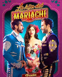 La Hija del Mariachi 2025